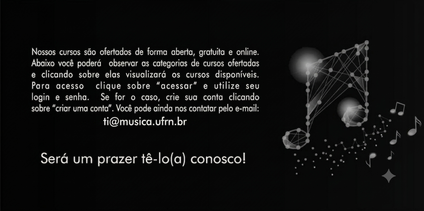 Nossos cursos são ofertados de forma aberta, gratuita e online.
